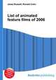 List of animated feature films of 2006, Jesse Russell,Ronald Cohn 