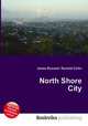 North Shore City, Jesse Russell,Ronald Cohn 