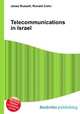 Telecommunications in Israel, Jesse Russell,Ronald Cohn 