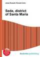 Sede, district of Santa Maria, Jesse Russell,Ronald Cohn 