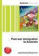 Post-war immigration to Australia, Jesse Russell,Ronald Cohn 