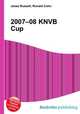 2007–08 KNVB Cup, Jesse Russell,Ronald Cohn 