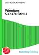 Winnipeg General Strike, Jesse Russell,Ronald Cohn 