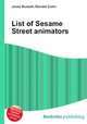 List of Sesame Street animators, Jesse Russell,Ronald Cohn 