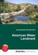 American Water Landmark, Jesse Russell,Ronald Cohn 