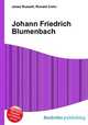 Johann Friedrich Blumenbach, Jesse Russell,Ronald Cohn 