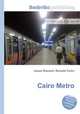 Cairo Metro, Jesse Russell,Ronald Cohn 