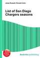 List of San Diego Chargers seasons, Jesse Russell,Ronald Cohn 