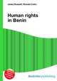 Human rights in Benin, Jesse Russell,Ronald Cohn 