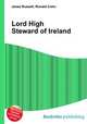 Lord High Steward of Ireland, Jesse Russell,Ronald Cohn 