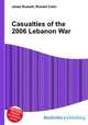 Casualties of the 2006 Lebanon War, Jesse Russell,Ronald Cohn 