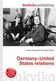 Germany–United States relations, Jesse Russell,Ronald Cohn 