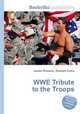 WWE Tribute to the Troops, Jesse Russell,Ronald Cohn 
