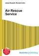Air Rescue Service, Jesse Russell,Ronald Cohn 