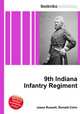 9th Indiana Infantry Regiment, Jesse Russell,Ronald Cohn 