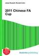 2011 Chinese FA Cup, Jesse Russell,Ronald Cohn 
