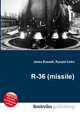 R-36 (missile), Jesse Russell,Ronald Cohn 