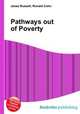 Pathways out of Poverty, Jesse Russell,Ronald Cohn 