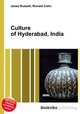Culture of Hyderabad, India, Jesse Russell,Ronald Cohn 