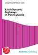List of unused highways in Pennsylvania, Jesse Russell,Ronald Cohn 