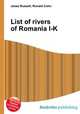 List of rivers of Romania I-K, Jesse Russell,Ronald Cohn 