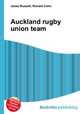 Auckland rugby union team, Jesse Russell,Ronald Cohn 