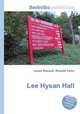 Lee Hysan Hall, Jesse Russell,Ronald Cohn 