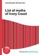 List of moths of Ivory Coast, Jesse Russell,Ronald Cohn 