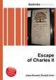 Escape of Charles II, Jesse Russell,Ronald Cohn 