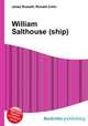 William Salthouse (ship), Jesse Russell,Ronald Cohn 