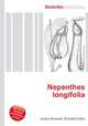 Nepenthes longifolia, Jesse Russell,Ronald Cohn 