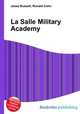La Salle Military Academy, Jesse Russell,Ronald Cohn 