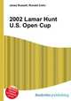 2002 Lamar Hunt U.S. Open Cup, Jesse Russell,Ronald Cohn 