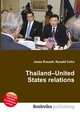 Thailand–United States relations, Jesse Russell,Ronald Cohn 