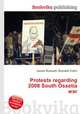 Protests regarding 2008 South Ossetia war, Jesse Russell,Ronald Cohn 
