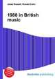 1988 in British music, Jesse Russell,Ronald Cohn 