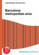 Barcelona metropolitan area, Jesse Russell,Ronald Cohn 