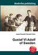 Gustaf VI Adolf of Sweden, Jesse Russell,Ronald Cohn 