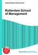 Rotterdam School of Management, Jesse Russell,Ronald Cohn 