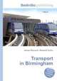 Transport in Birmingham, Jesse Russell,Ronald Cohn 