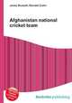 Afghanistan national cricket team, Jesse Russell,Ronald Cohn 