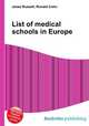 List of medical schools in Europe, Jesse Russell,Ronald Cohn 