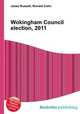 Wokingham Council election, 2011, Jesse Russell,Ronald Cohn 