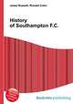 History of Southampton F.C., Jesse Russell,Ronald Cohn 
