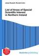 List of Areas of Special Scientific Interest in Northern Ireland, Jesse Russell,Ronald Cohn 