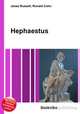 Hephaestus, Jesse Russell,Ronald Cohn 