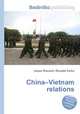 China–Vietnam relations, Jesse Russell,Ronald Cohn 
