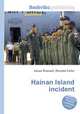 Hainan Island incident, Jesse Russell,Ronald Cohn 