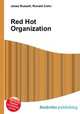 Red Hot Organization, Jesse Russell,Ronald Cohn 
