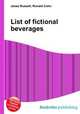 List of fictional beverages, Jesse Russell,Ronald Cohn 